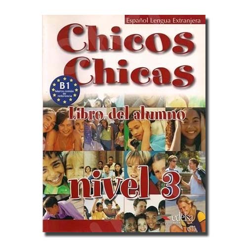 Chicos Chicas 3 (Β1) Βιβλίο Μαθητή