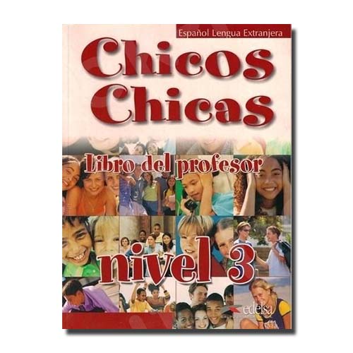 Chicos Chicas 3 (Β1) Βιβλίο Καθηγητή