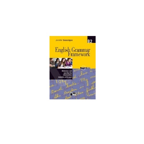 ENGLISH GRAMMAR FRAMEWORK B2 SB (+ AUDIO CD-ROM)