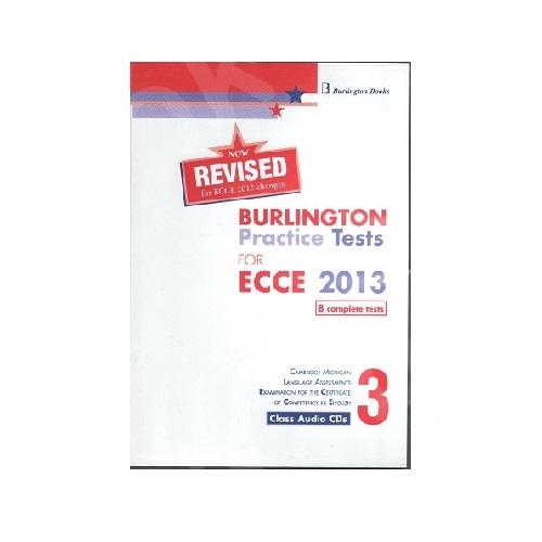 BURLINGTON PRACT. TESTS MICH. ECCE 3 CD CLASS (4) 2013 FORMAT REVISED