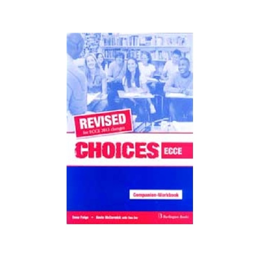CHOICES ECCE TEACHER'S WORKBOOK & COMPANION 2013 REVISED