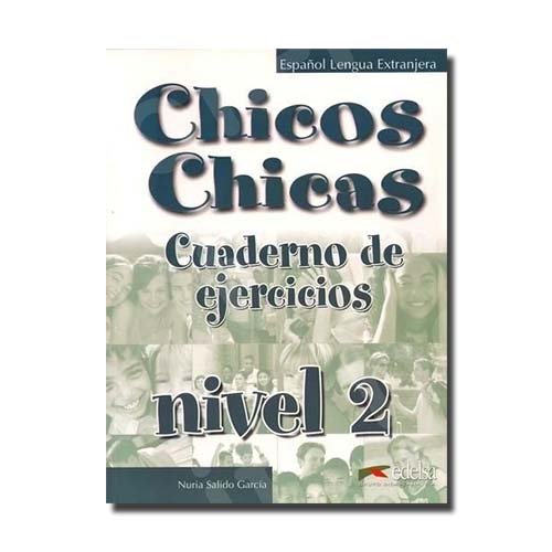Chicos Chicas 2 (A2) Βιβλίο Ασκήσεων Μαθητή